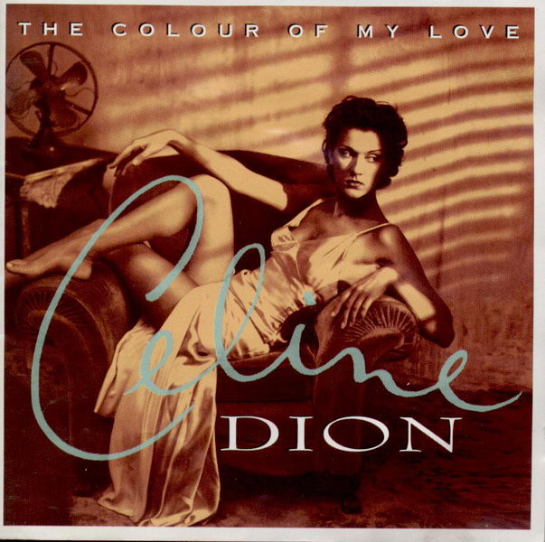 celine dion the colour of my love