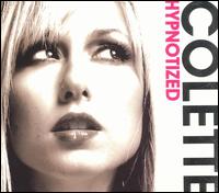 Colette - Feelin' Hypnotized Colette - Feelin' Hypnotized