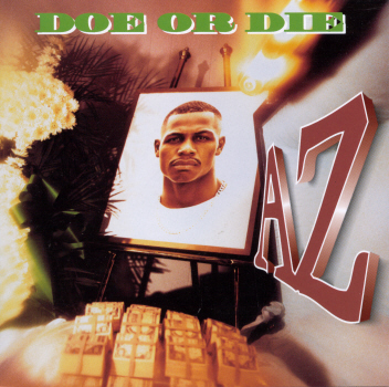 A. Z. - Doe Or Die (1995, EMI/EMI USA)