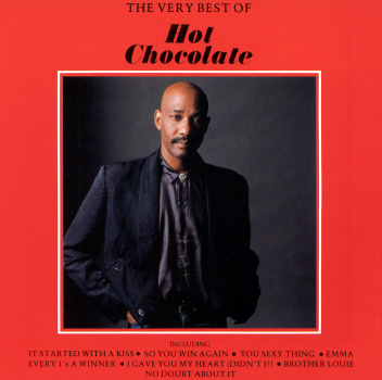 Hot Chocolate Album. Hot Chocolate : The Very Best