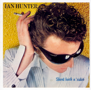 Ian Hunter - Short Back And Sides