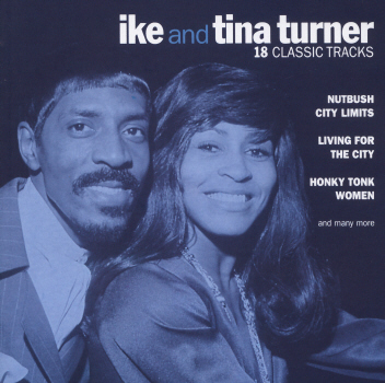 Ike & Tina Turner - 18 Classic Tracks