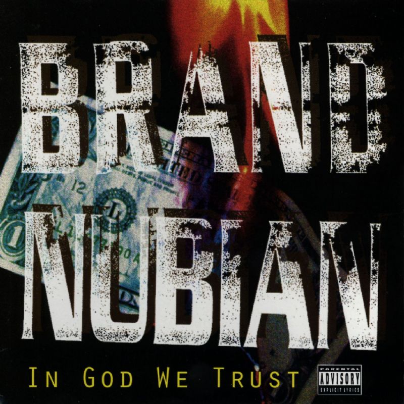 Brand Nubian - In God We Trust (1993)