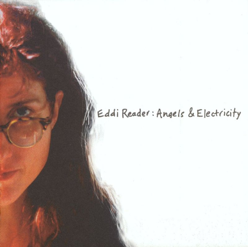 Eddi Reader - Angels & Electricity