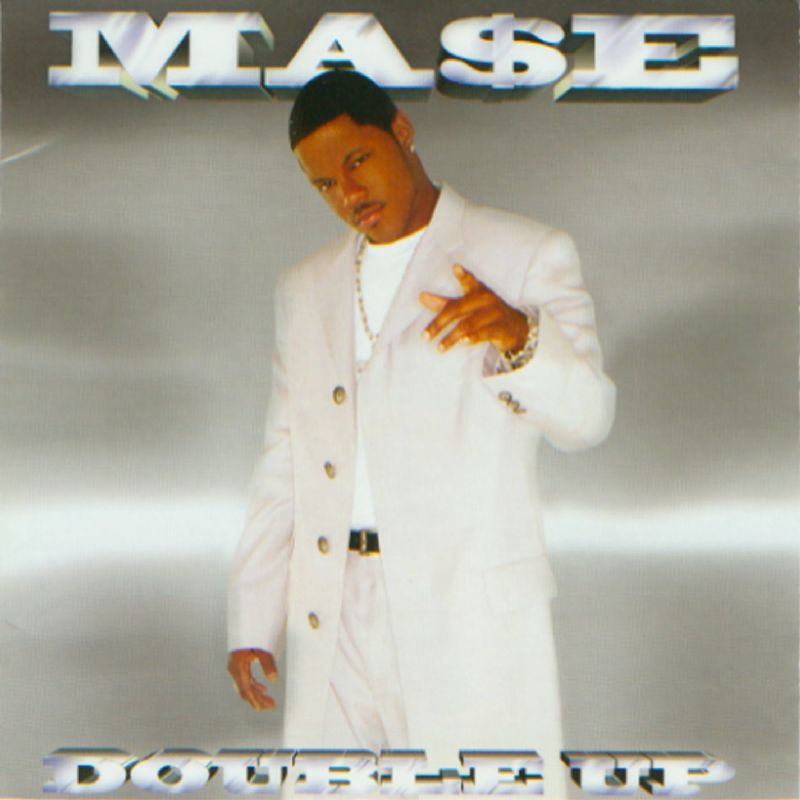 Mase - Double up