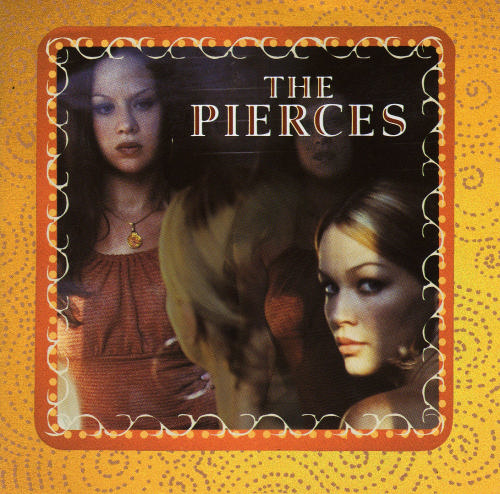 The Pierces : The Pierces (2000, Epic)