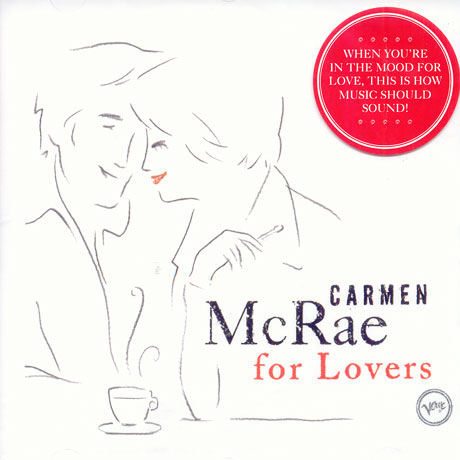 Carmen McRae Sings Lover Man And Other Billie Holiday Classics Carmen McRae Sings Lover Man And Other Billie Holiday Classics