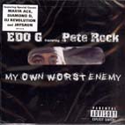 Edo G Pete Rock My Own Worst Enemy Zip