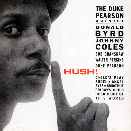 Duke Pearson Quintet Hush Duke Pearson Quintet Hush