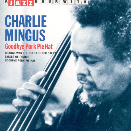 Charles Mingus - Good