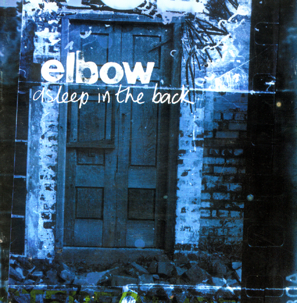 Elbow - Asleep In The Back