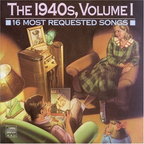 Various Artists - 16 Most Requested Songs: The 1940s, Vol. 1