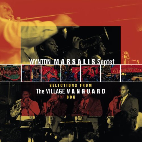 Wynton Marsalis Septet - The Marciac Suite Wynton Marsalis Septet - The Marciac Suite
