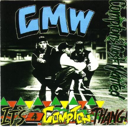Compton's Most Wanted - One Time Gaffled 'em Up
