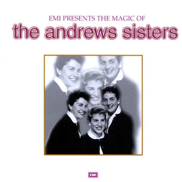 the andrews sisters - the magic of the andrew sisters (1999) by
