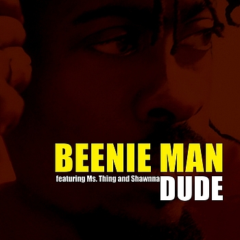 Beenie Man - Dude [Single]
