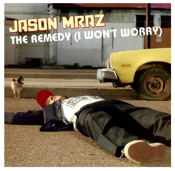 Jason Mraz — The Remedy (Acoustic) Lyrics