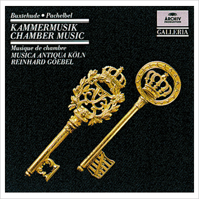 Reinhard Goebel - Buxtehude / Pachelbel : Chamber Music 