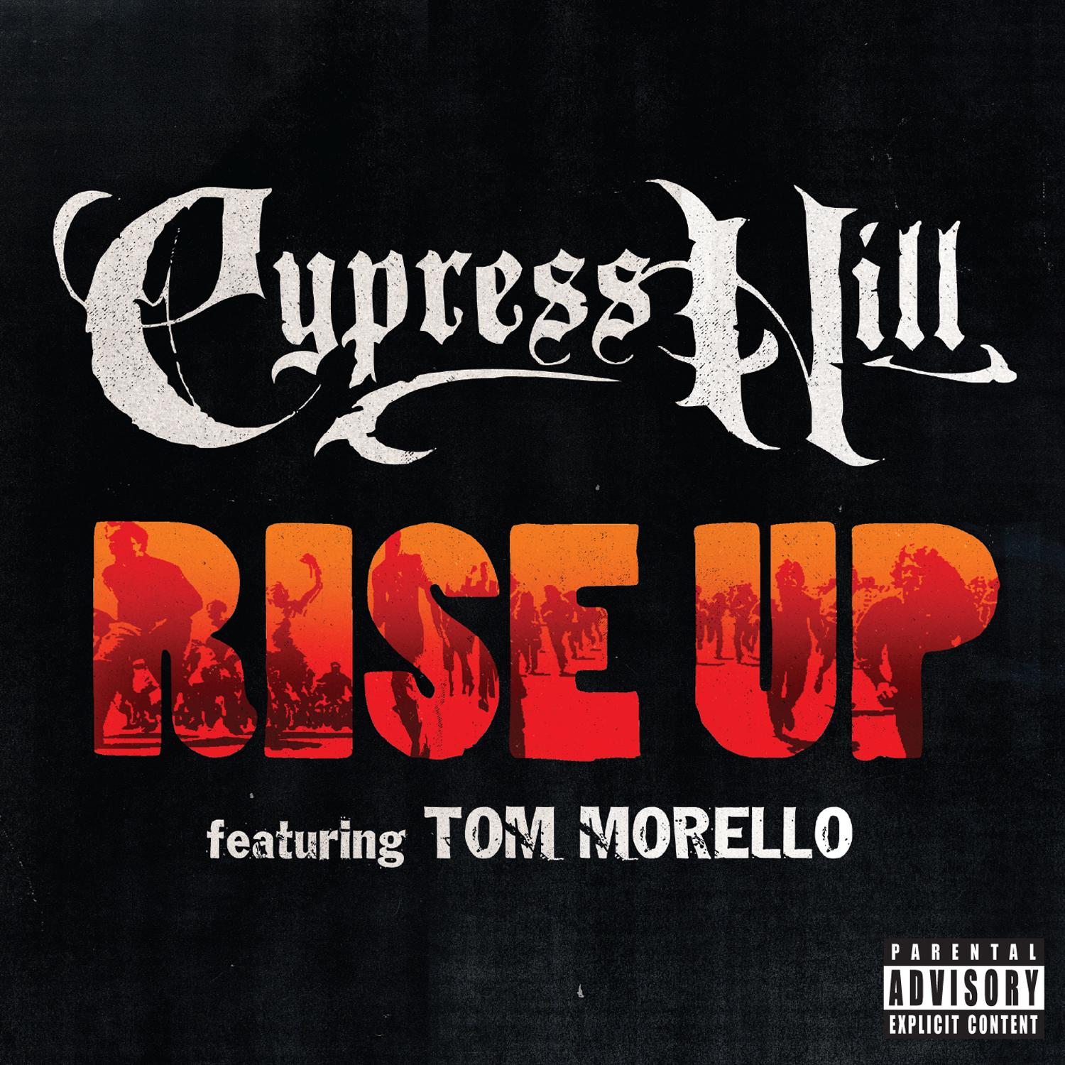 cypress hill rise up 