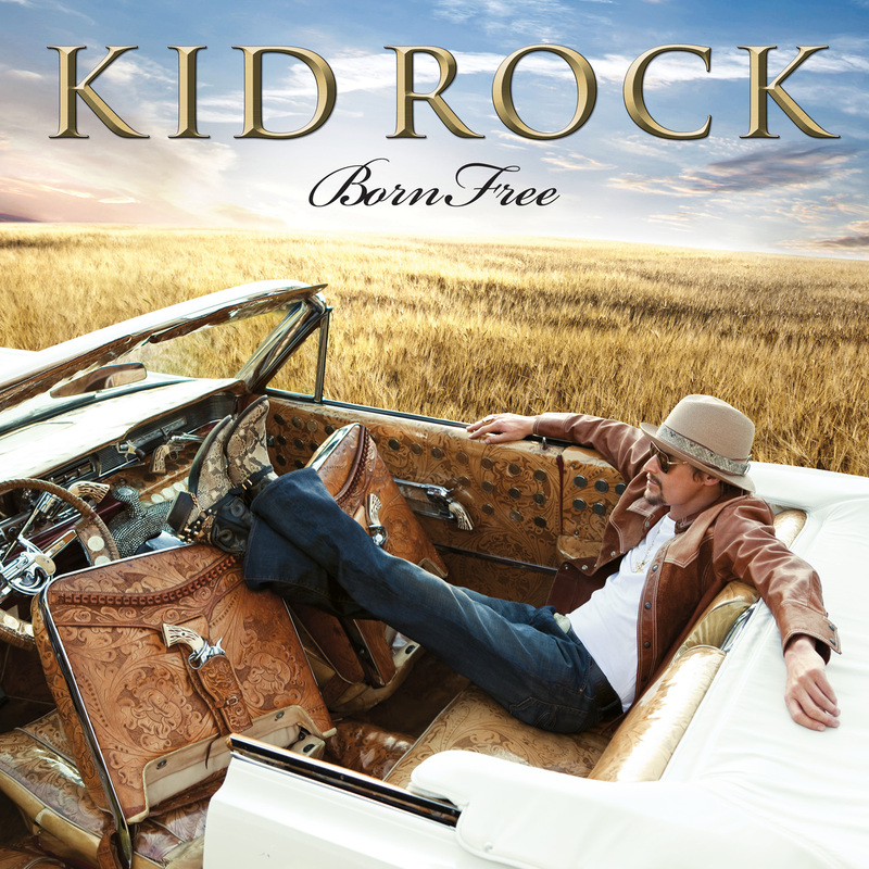 Kid Rock : 8? - Born Free