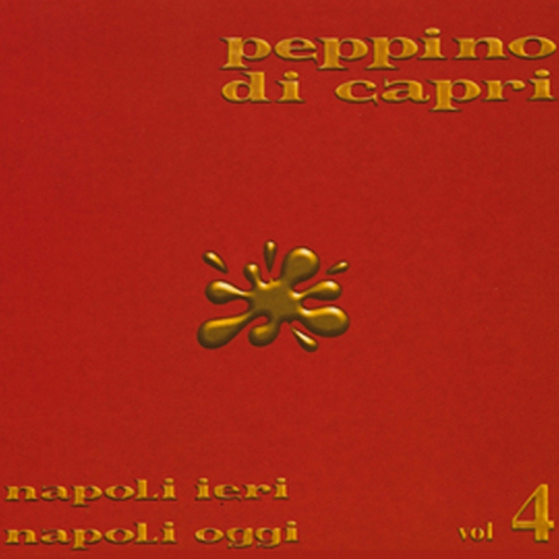 Peppino Di Capri - Napoli ieri napoli oggi vol. 1-5 Peppino Di Capri - Napoli ieri napoli oggi vol. 1-5