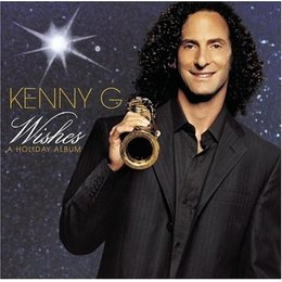 KENNY G WISHES kenny g wishes: