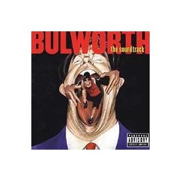 Various - Bulworth (The Soundtrack) Various - Bulworth (The Soundtrack)
